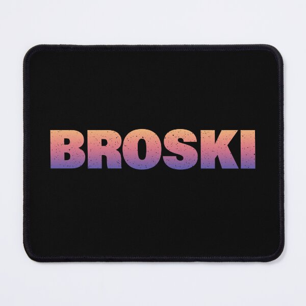 Item preview, Broski in Sunset Gradient Bold Gritty Typography  designed and sold by Memes N Lore .