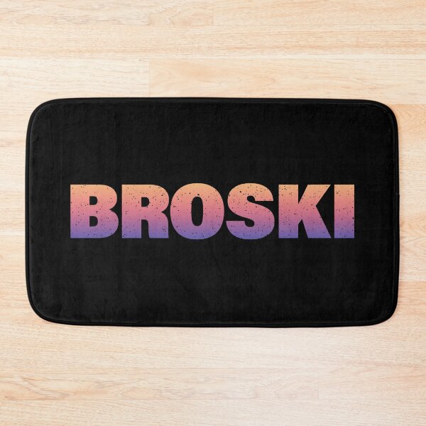 Item preview, Broski in Sunset Gradient Bold Gritty Typography  designed and sold by Memes N Lore .
