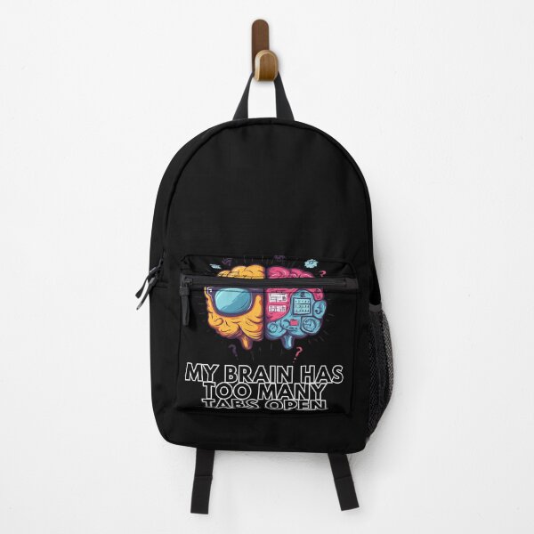 Item preview, My Brain Has Too Many Tabs Open designed and sold by Shadydesigner.