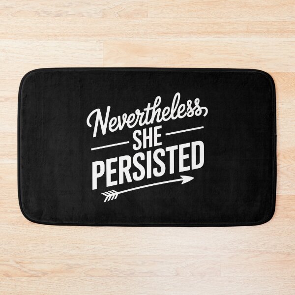 Item preview, Nevertheless, She Persisted designed and sold by SignumShop.