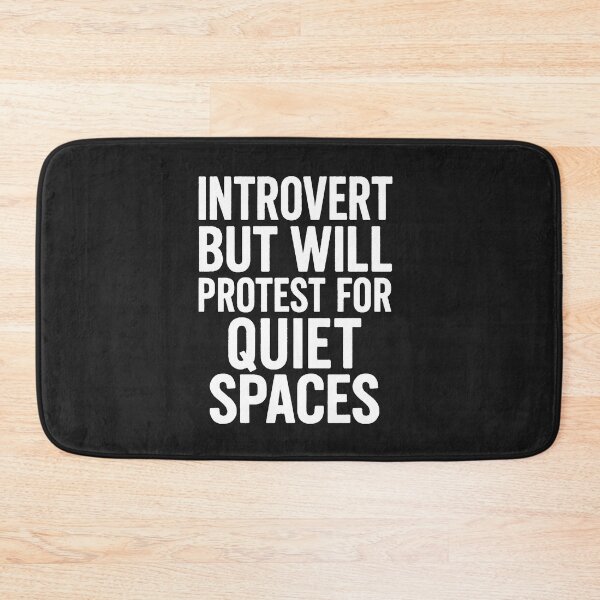 Item preview, Introvert But Will Protest For Quiet Spaces designed and sold by Owcomm.
