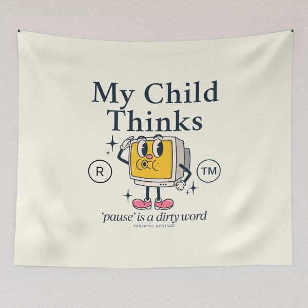 Item preview, My child thinks 'pause' is a dirty word designed and sold by Peerless-Prime.