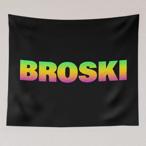 Item preview, Broski in Neon Gradient  designed and sold by Memes N Lore .