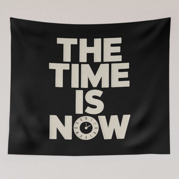 Item preview, The Time is Now designed and sold by SignumShop.