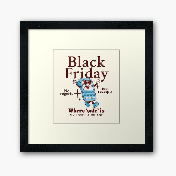 Item preview, Black Friday: Where 'sale' is my love language designed and sold by Peerless-Prime.