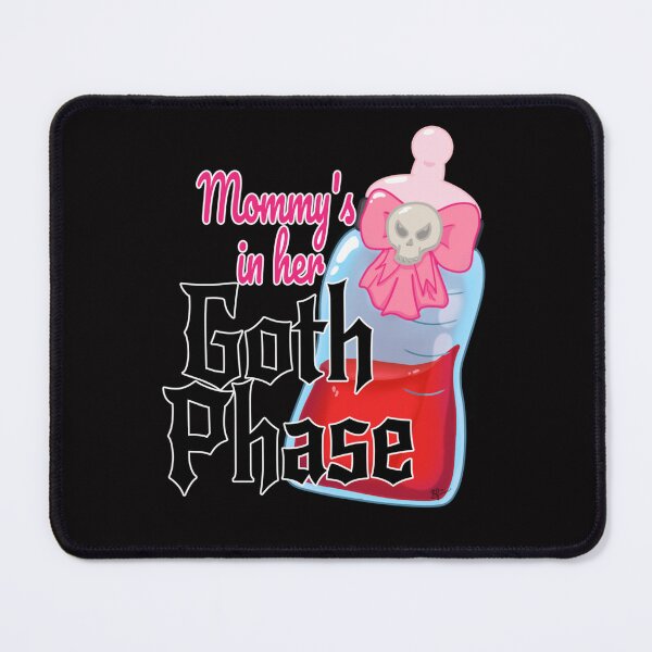 Item preview, Mommy Goth Phase designed and sold by Finn-Use-Splash.