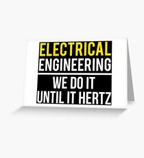 Funny Electrical Engineering Hertz Pun T-Shirt Greeting Card