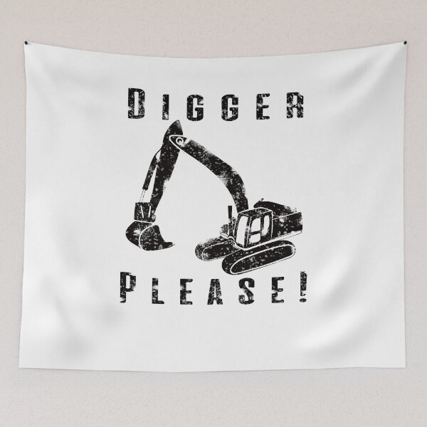 Item preview, Digger Please Pun Backhoe Bulldozer Earth Movers Black designed and sold by KNUXX Shop.