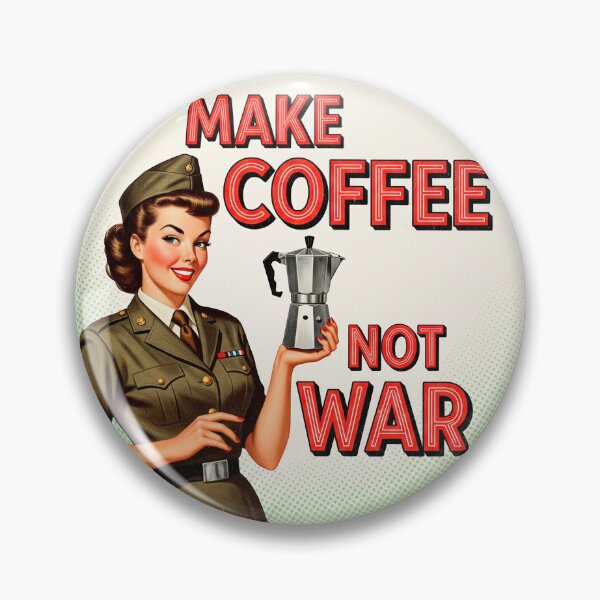 Item preview, Make Coffee Not War designed and sold by Spaceball85.