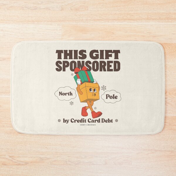 Item preview, This gift sponsored by credit card debt designed and sold by Peerless-Prime.