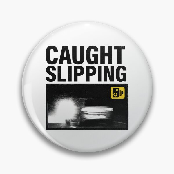 Item preview, Caught Slippin designed and sold by BritShift Apparel.