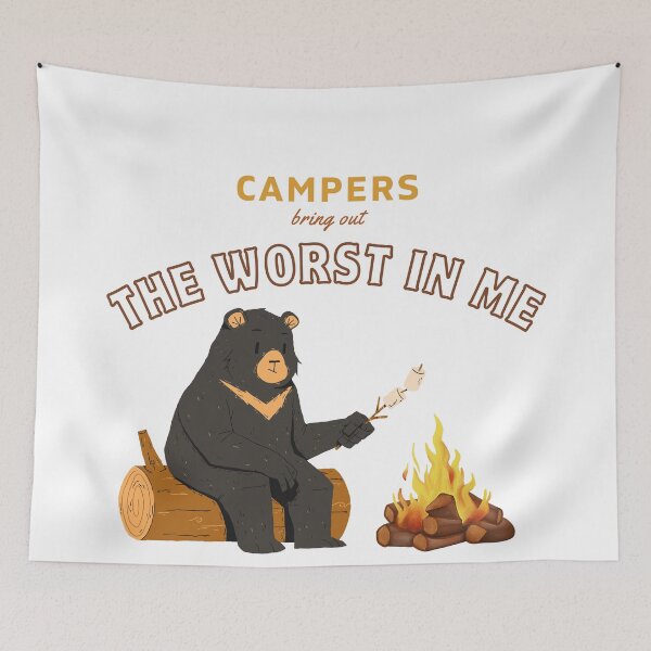 Item preview, Campers Bring Out The Worst In Me – Funny Bear Camping Design designed and sold by sniffpad.