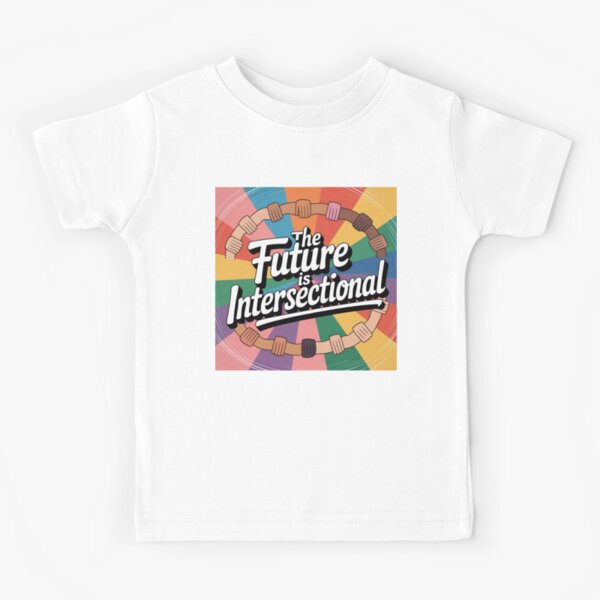 Item preview, The Future is Intersectional designed and sold by Mateusz Majcherek.