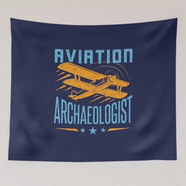 Artikelvorschau, Aviation Archaeologist Archaeology entworfen und verkauft von jaygo.