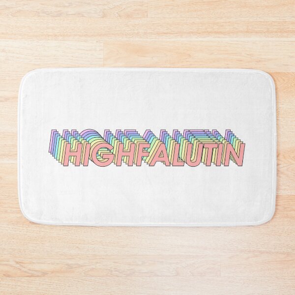 Item preview, HIGHFALUTIN designed and sold by oddwonders.