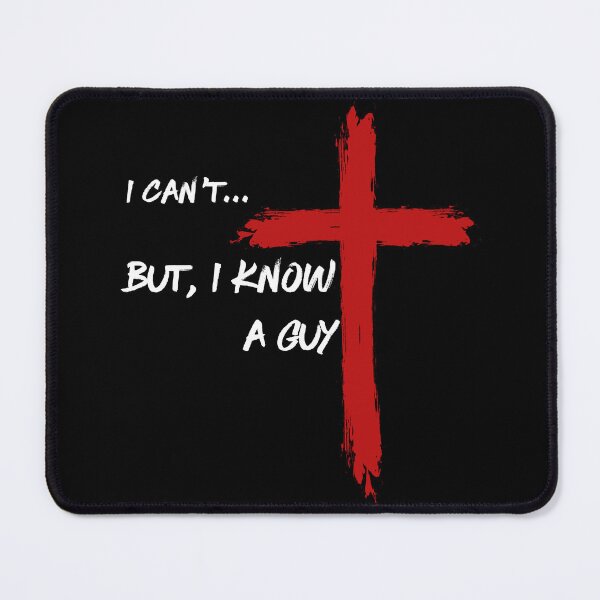 Item preview, I Can't... But I Know a Guy-W designed and sold by DesignsByDinger.