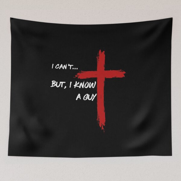 Item preview, I Can't... But I Know a Guy-W designed and sold by DesignsByDinger.