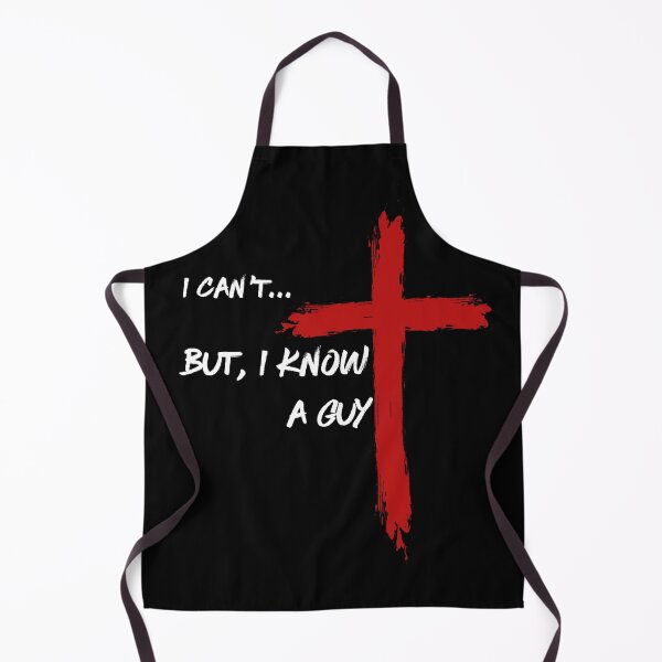 Item preview, I Can't... But I Know a Guy-W designed and sold by DesignsByDinger.