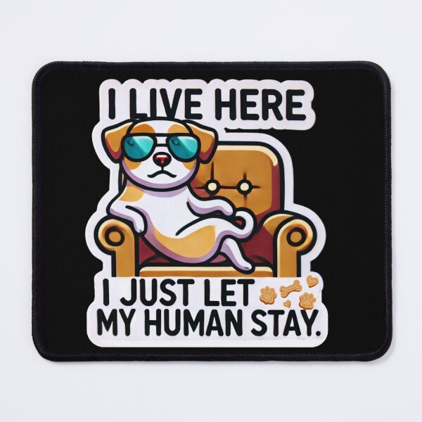 Item preview, pets rule the house designed and sold by LewpyG.