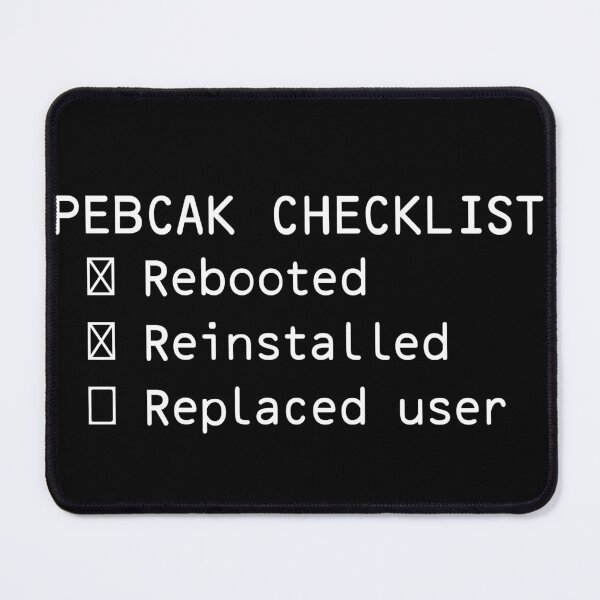 Item preview, PEBCAK Checklist designed and sold by boutiq4u.