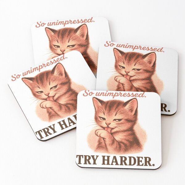 Item preview, So Unimpressed - TRY HARDER - Cat Retro Ad designed and sold by QuirkBeasts.