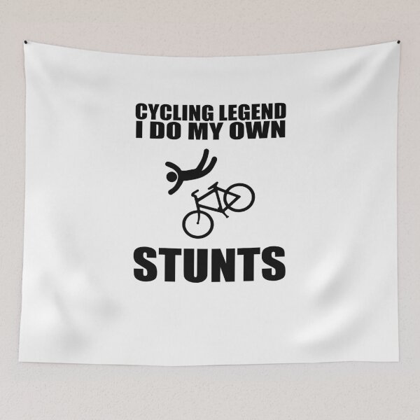 Item preview, Cycling Legend I Do My Own Stunts designed and sold by TeeTimeGuys.