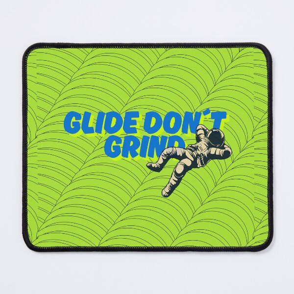Item preview, Glide Don’t Grind designed and sold by Switie-cookie.