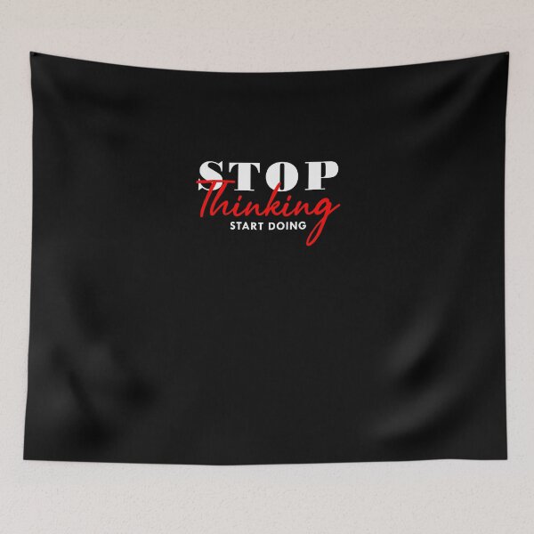 Item preview, Stop thinking start doing designed and sold by Optimus2Shop.