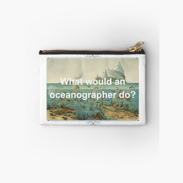 Item preview, What Would An Oceanographer Do? designed and sold by Oddly Enchanted.