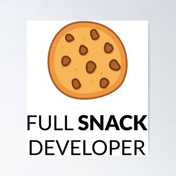 Artikel-Vorschau von Vollständiger Snack-Entwickler, designt und verkauft von stackovercool.