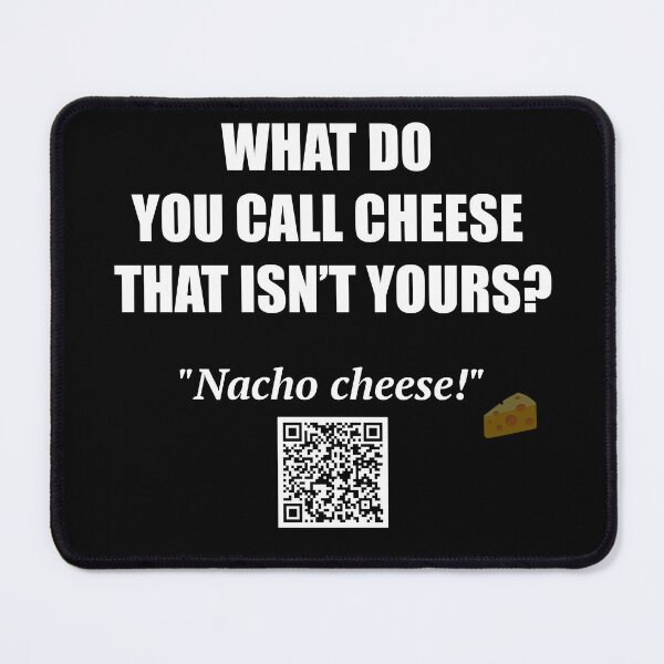 Item preview, Nacho Cheese Joke – Funny Food Pun designed and sold by BrushRushX.