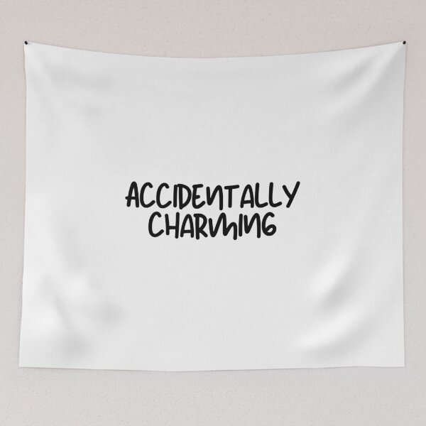 Item preview, ACCIDENTALLY CHARMING designed and sold by SLIMK8.