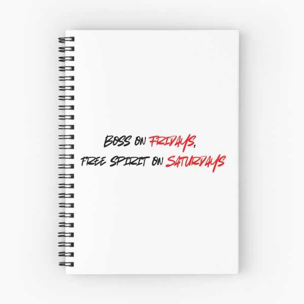 Item preview, BOSS ON FRIDAYS, FREE SPIRIT ON SATURDAYS designed and sold by SLIMK8.