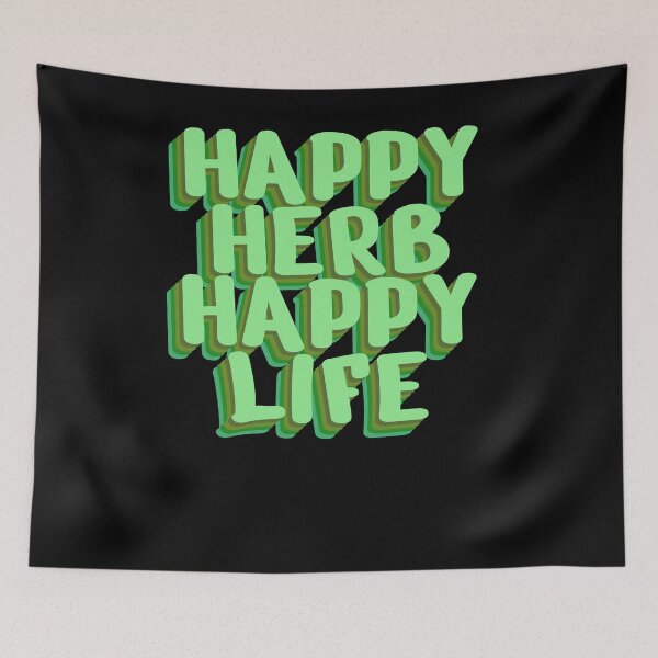 Item preview, Happy Herb Happy Life - Positive Herbal Statement designed and sold by GartenIdeen.
