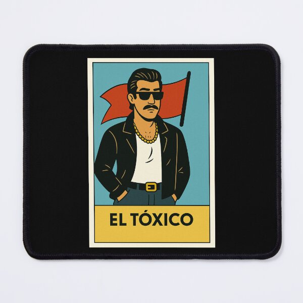 Item preview, El Tóxico | Funny Lotería Card Parody – Toxic Latino Ex-Boyfriend Humor designed and sold by PNGShop.