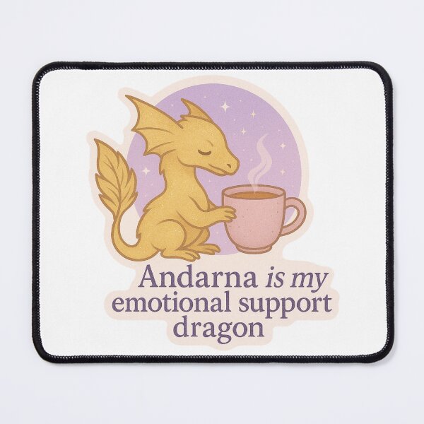 Item preview, Andarna is my emotional support dragon designed and sold by FandomCA.