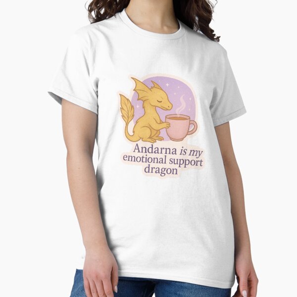 Item preview, Andarna is my emotional support dragon designed and sold by FandomCA.