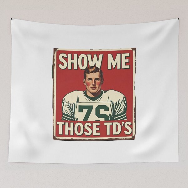 Item preview, Show me those TD's designed and sold by NicMacTees.