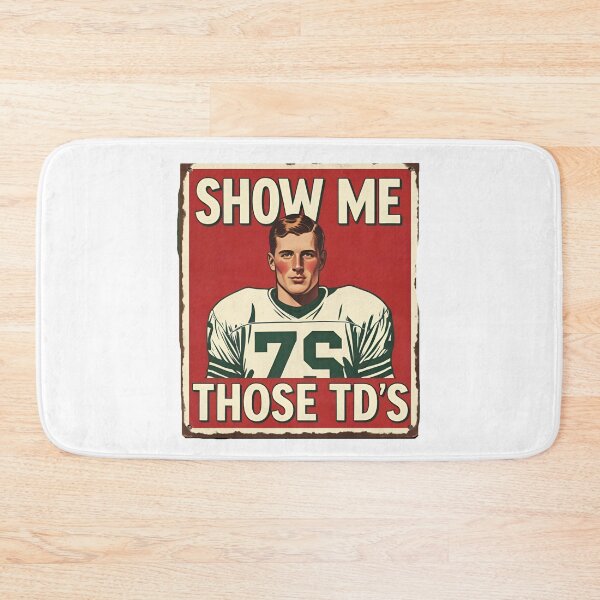 Item preview, Show me those TD's designed and sold by NicMacTees.