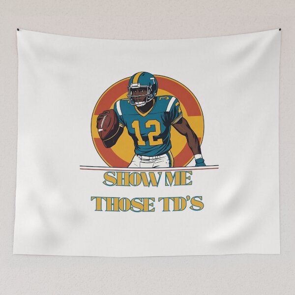 Item preview, Show me those TD's designed and sold by NicMacTees.