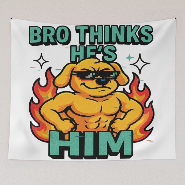 Item preview, BRO THINKS HE IS HIM designed and sold by FARAFINA_LAB.