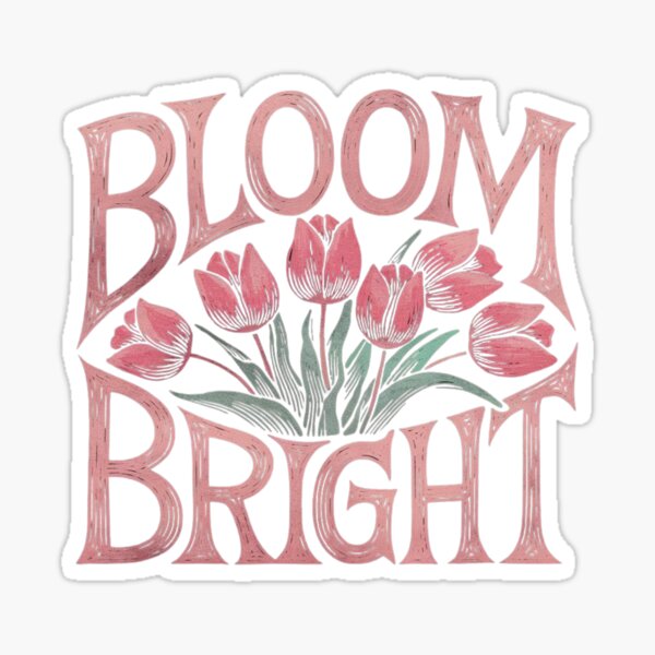 Item preview, Bloom Bright Tulip Graphic - Inspirational Floral Design for Women designed and sold by HustleBossLady247.