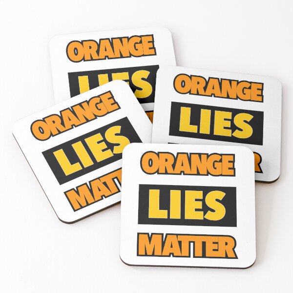 Artikelvorschau, Orange Lies Matter entworfen und verkauft von Color4Nature.