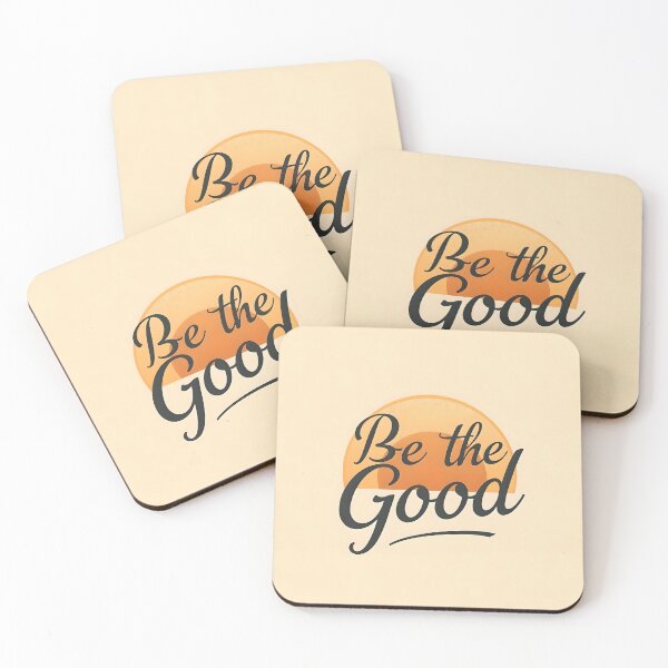 Item preview, Be the Good designed and sold by ChillprintsCo.