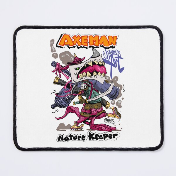 Item preview, Axe Man Unleashed – Nature Keeper Street Edition designed and sold by chamnongart.