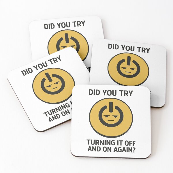 Item preview, Did You Try Turning It Off and On Again? – Funny Tech Support Meme designed and sold by thesnakeater.