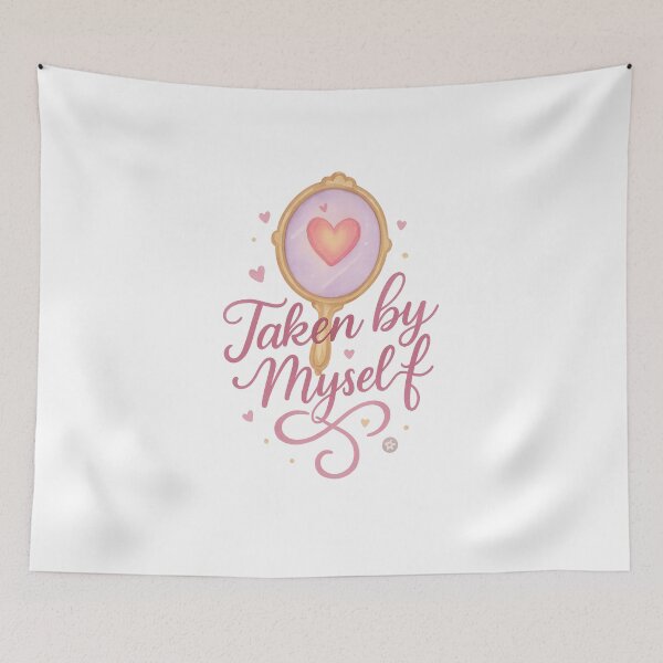 Item preview, Taken by Myself – Self-Love Mirror Moment designed and sold by Merchbes.