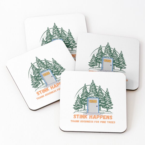 Item preview, Stink Happens Thank Goodness For Pine Trees – Funny Camping Design designed and sold by sniffpad.