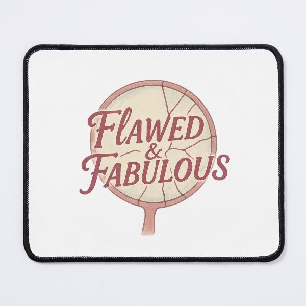 Item preview, Flawed & Fabulous – Cracked-Mirror Confidence designed and sold by Merchbes.