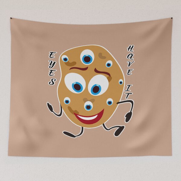 Item preview, The Eyes Have It Funny Kawaii Potato Pun designed and sold by SandyMDesigns.